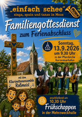 Banner Familiengottesdienst zum Ferienende mit dem Klarinettenensemble Roßmeisl